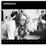 Copernicus - Nothing Exists