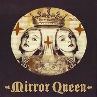 Mirror Queen - From Earth Below