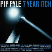 Pip Pyle - 7 Yeas Itch
