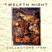 Twelfth Night - Collectors Item