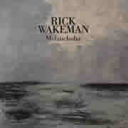 Rick Wakeman - Melancholia