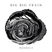 Big Big Train - Woodcut 